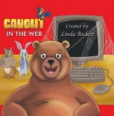 Caught in the Web (eBook, ePUB)