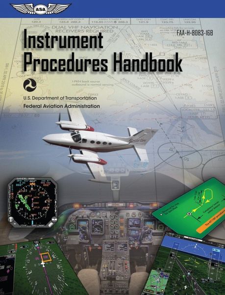 Instrument Procedures Handbook (eBook, PDF) Instrument Procedures Handbook (eBook, PDF)