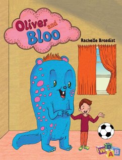 Oliver and Bloo (eBook, ePUB) - Broadist, Rachelle