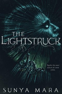 The Lightstruck (eBook, ePUB) - Mara, Sunya