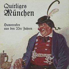 Quirliges München (MP3-Download) - Kreis, Julius