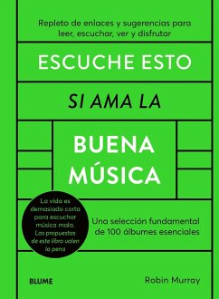 Escuche esto si ama la buena música (eBook, ePUB) - Murray, Robin