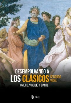 Desempolvando a los clásicos (eBook, ePUB) - Vidal, Gerardo