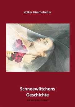 Schneewittchens Geschichte (eBook, ePUB)