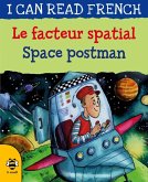 Space Postman/Le facteur spatial (eBook, PDF)