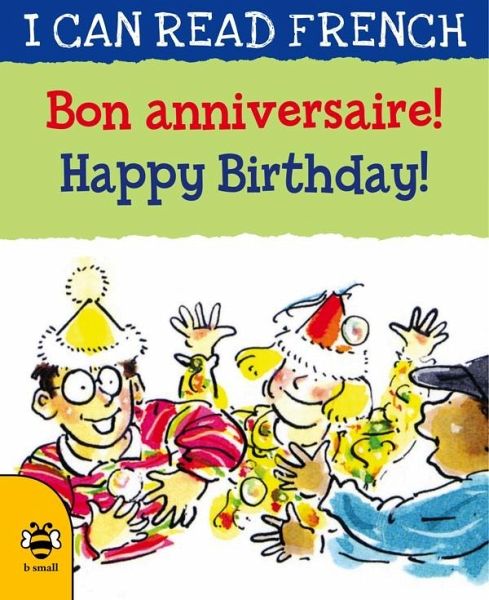 Happy Birthday!/Bon anniversaire! (eBook, PDF) Happy Birthday!/Bon anniversaire! (eBook, PDF)