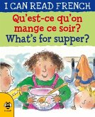 What's for Supper?/Qu'est-ce qu'on mange ce soir? (eBook, PDF)