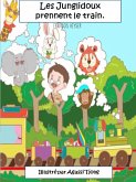 Les Junglidoux prennent le train (eBook, ePUB) Les Junglidoux prennent le train (eBook, ePUB)