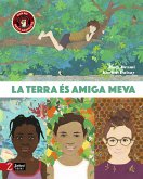 La Terra és amiga meva (eBook, ePUB)