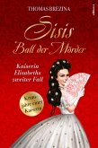 Sisis Ball der Mörder (eBook, ePUB)