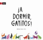 ¡A dormir, gatitos! (fixed-layout eBook, ePUB)