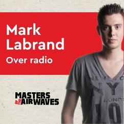 Mark Labrand over Radio (MP3-Download) - van Huijgevoort, Koen