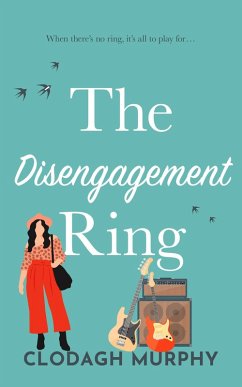 The Disengagement Ring (eBook, ePUB) - Murphy, Clodagh
