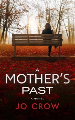 A Mother's Past (eBook, ePUB) - Crow, Jo