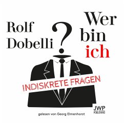 Wer bin ich? (MP3-Download) - Dobelli, Rolf