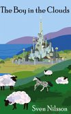The Boy in the Clouds (eBook, ePUB) The Boy in the Clouds (eBook, ePUB)