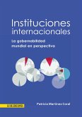 Instituciones internacionales (eBook, PDF)
