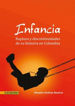 Infancia (eBook, PDF) - Jiménez, Absalón