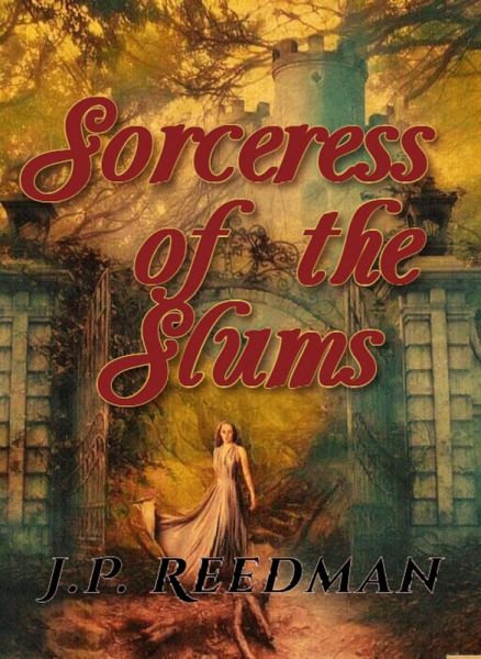 Sorceress of the Slums (eBook, ePUB) Sorceress of the Slums (eBook, ePUB)