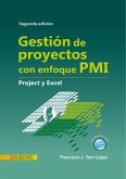 Gestión de proyectos con enfoque PMI al usar Project y Excel - 2da edición (eBook, PDF)