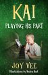 Kai - Playing his Part (eBook, ePUB) - Bild 1
