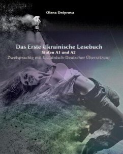 Das Erste Ukrainische Lesebuch - Dniprova, Olena