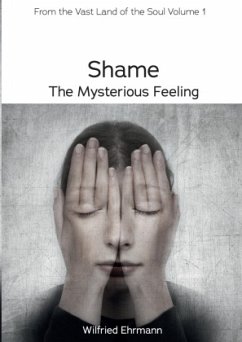 Shame - the Mysterious Feeling - Ehrmann, Wilfried