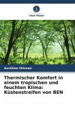 Thermischer Komfort in einem tropischen und feuchten Klima: Küstenstreifen von BEN