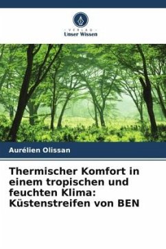 Thermischer Komfort in einem tropischen und feuchten Klima: Küstenstreifen von BEN - Olissan, Aurélien