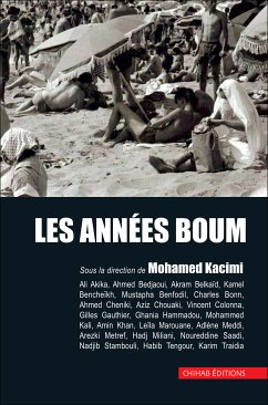 Les années Boum (eBook, ePUB) - Kacimi, Mohamed