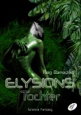 Elysions Tochter (eBook, ePUB)