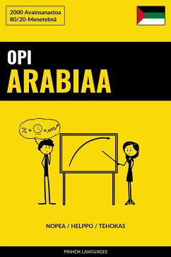 Opi Arabiaa - Nopea / Helppo / Tehokas (eBook, ePUB) - Pinhok, Languages