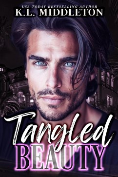 Tangled Beauty (eBook, ePUB) - Middleton, K.L.