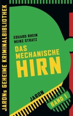 Das mechanische Hirn - Rhein, Eduard;Stratz, Heinz