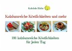 Kalziumreiche Köstlichkeiten und mehr