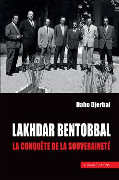 Lakhdar Bentobbal (eBook, ePUB) - Djerbal, Daho