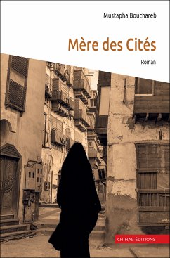 Mère des Cités (eBook, ePUB) - Bouchareb, Mustapha