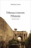 Te´bessa a` travers l'Histoire (eBook, ePUB)