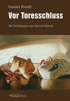 Vor Toresschluss - Preuß, Gunter