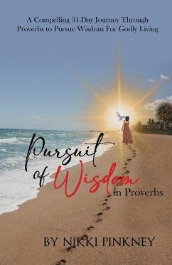 A Pursuit of Wisdom in Proverbs - Pinkney, Nikki