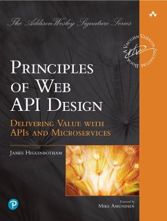 Principles of Web API Design (eBook, ePUB) - Higginbotham, James
