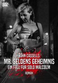 MR. SELDENS GEHEIMNIS - EIN FALL FÜR SOLO MALCOLM (eBook, ePUB)