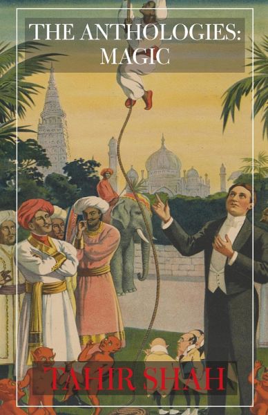 The Anthologies: Magic (eBook, ePUB) The Anthologies: Magic (eBook, ePUB)