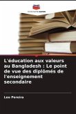 L'éducation aux valeurs au Bangladesh : Le point de vue des diplômés de l'enseignement secondaire