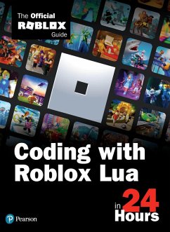 Coding with Roblox Lua in 24 Hours (eBook, PDF) - Official Roblox Books(Pearson)