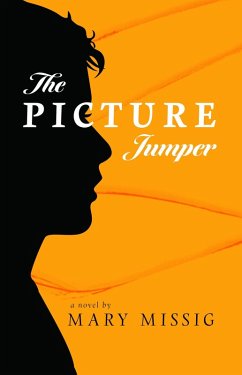 The Picture Jumper (eBook, ePUB) - Missig, Mary