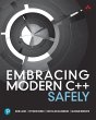 Embracing Modern C++ Safely (eBook, PDF) - Bild 1