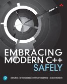 Embracing Modern C++ Safely (eBook, PDF) Embracing Modern C++ Safely (eBook, PDF)