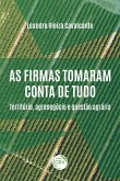 As firmas tomaram conta de tudo (eBook, ePUB)