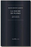 LA NOCHE DE PLOMO